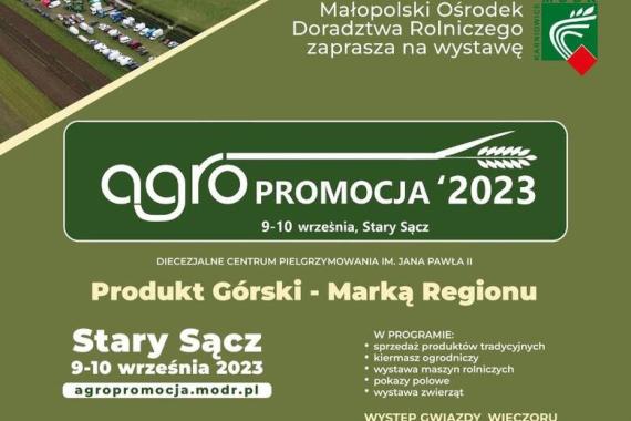 Największa rolnicza wystawa w Małopolsce - XXXI Agropromocja 2023